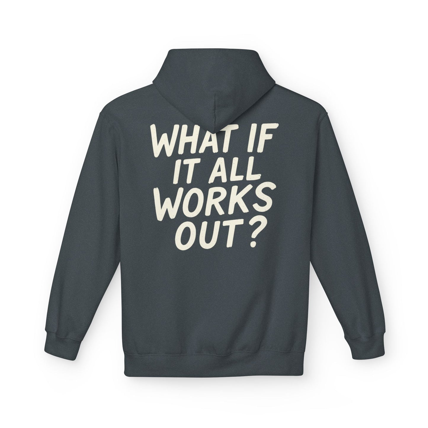 Inspirational Fleece Hoodie, Perfect for Chill Days, Motivational Gift, Casual Wear, Unisex Apparel, Cozy Layer