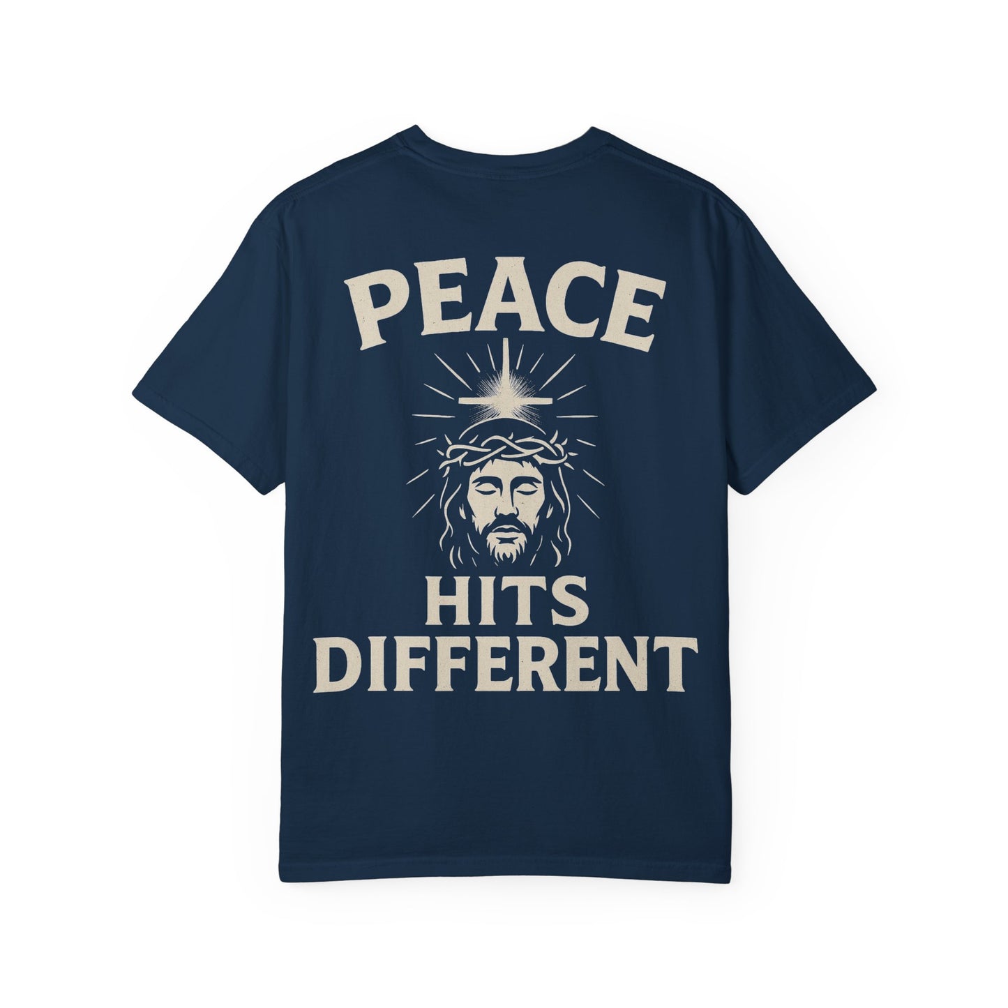 Peace Hits Different Unisex Garment-Dyed T-Shirt, Inspirational Tee, Casual Wear, Religious Gift, Everyday Comfort