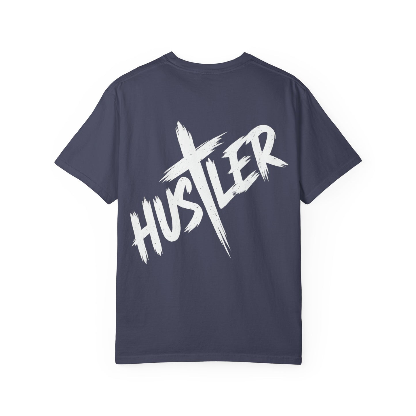 Hustler Unisex Garment-Dyed T-Shirt, Trendy Graphic Tee, Fashionable Everyday Wear, Perfect Gift for Entrepreneurs, Casual Streetwear