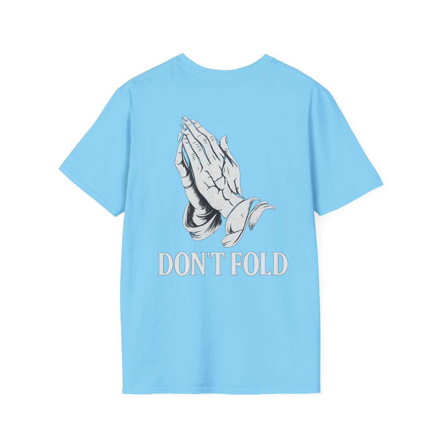 Dont Fold - t-shirt
