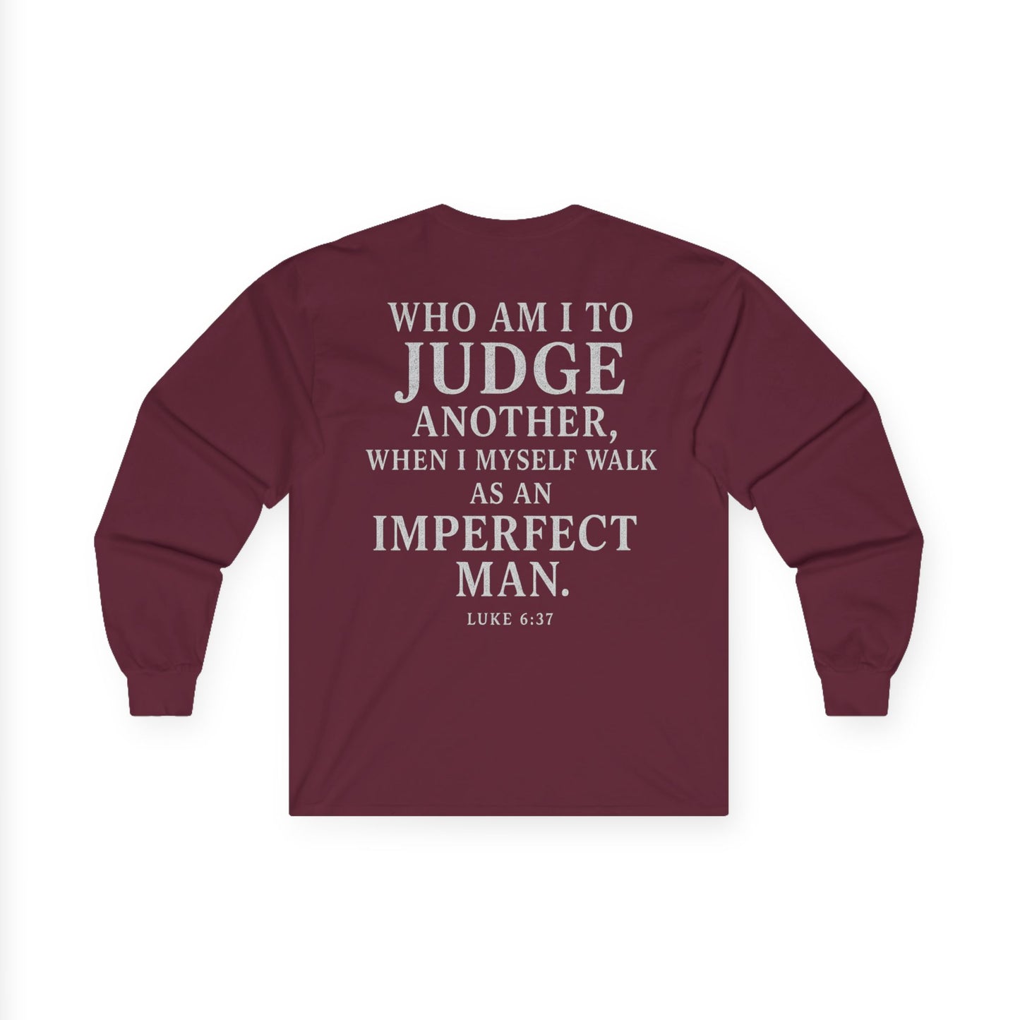 Inspirational Long Sleeve Tee, Christian Tee, Faith Based Apparel, Motivational Shirt, Unisex Gift for Him or Her