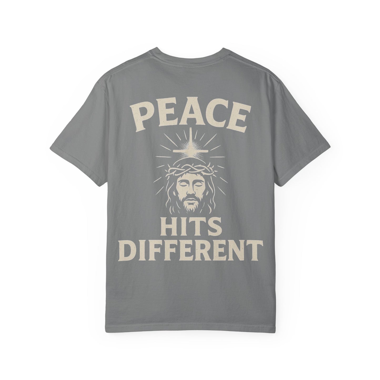Peace Hits Different Unisex Garment-Dyed T-Shirt, Inspirational Tee, Casual Wear, Religious Gift, Everyday Comfort