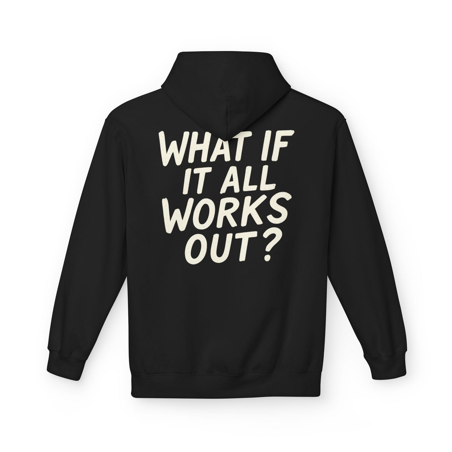 Inspirational Fleece Hoodie, Perfect for Chill Days, Motivational Gift, Casual Wear, Unisex Apparel, Cozy Layer
