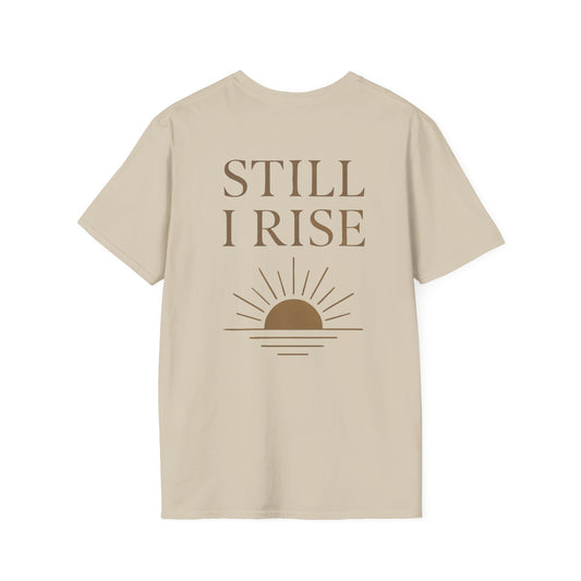 Still I Rise - T-shirt (original brand shirt)