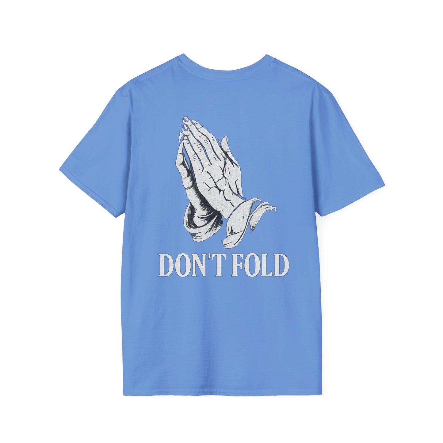 Dont Fold - t-shirt